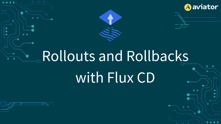 Rollouts and Rollbacks with Flux CD